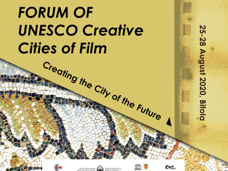 Second Creative Cities Forum for Film from the UNESCO Network: Creating the City of the Future From 25th until 28th August 2020